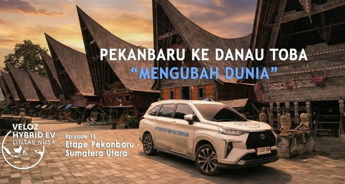 Veloz Hybrid EV Uji Ketangguhan dari Pekanbaru ke Danau Toba